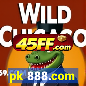 pk 888.com